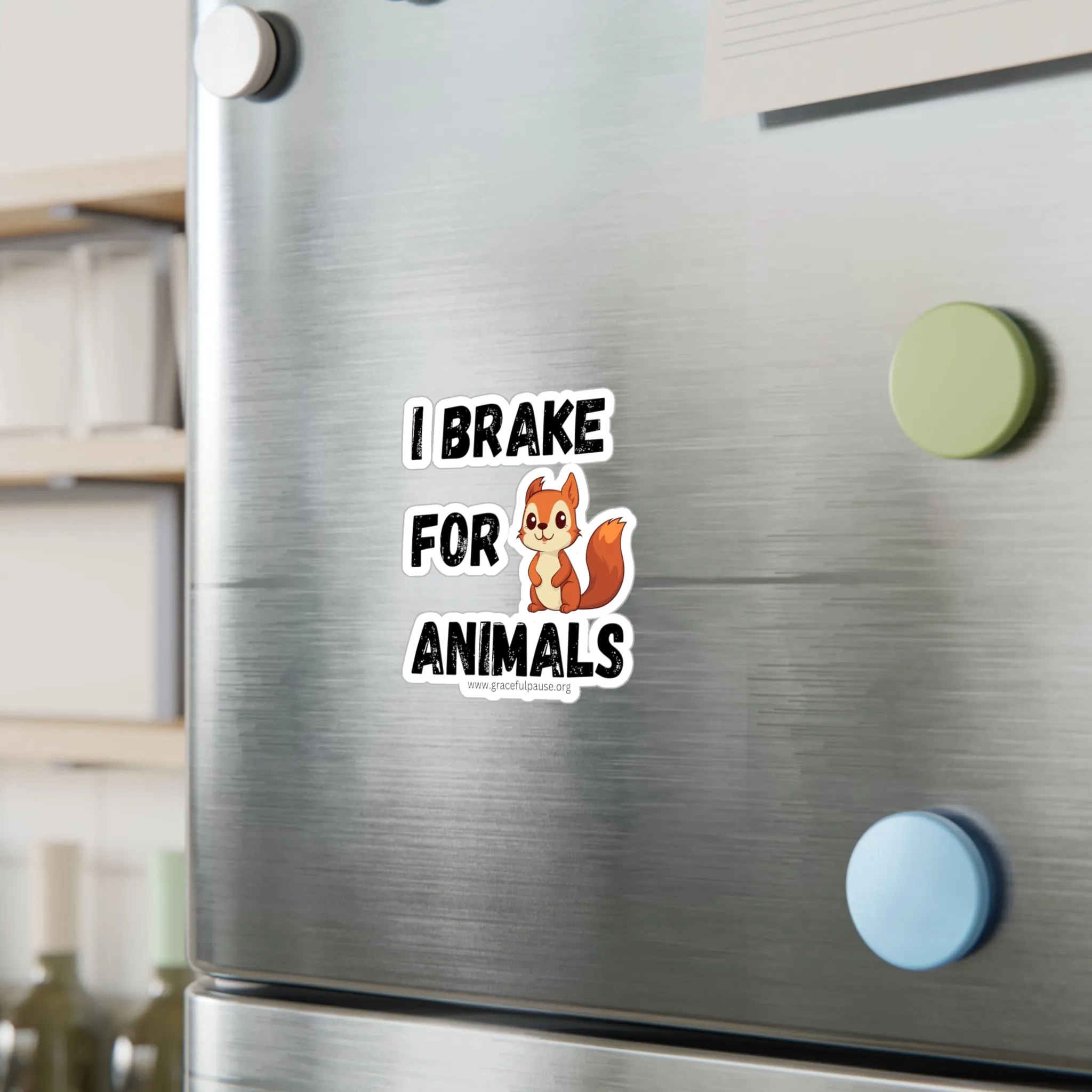 I brake for animals - Kiss-Cut Vinyl Decals