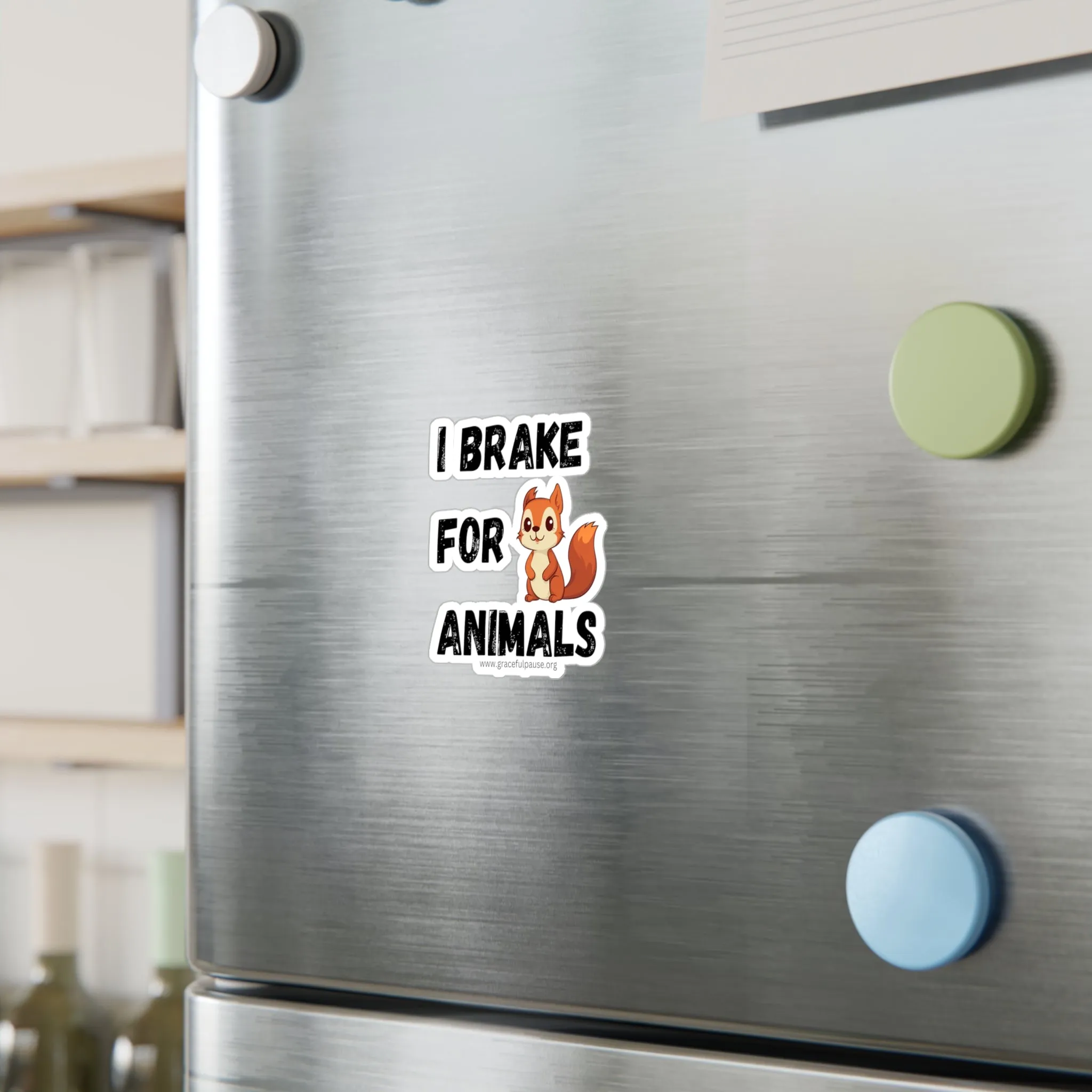 I brake for animals - Kiss-Cut Vinyl Decals